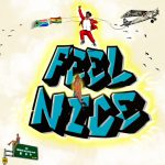 Kuami Eugene, Group Chat - I Feel Nice (FINAL ART)1024_1
