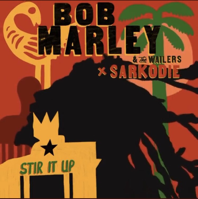 Sarkodie and Bob Marley Stir it up