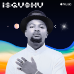 Apple Music announces Josiah De Disciple as the latest Isgubhu cover star