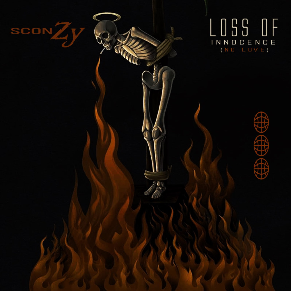 Sconzy Loss of Innocence (No Love)