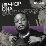 Apple Music HIP HOP DNA South Africa