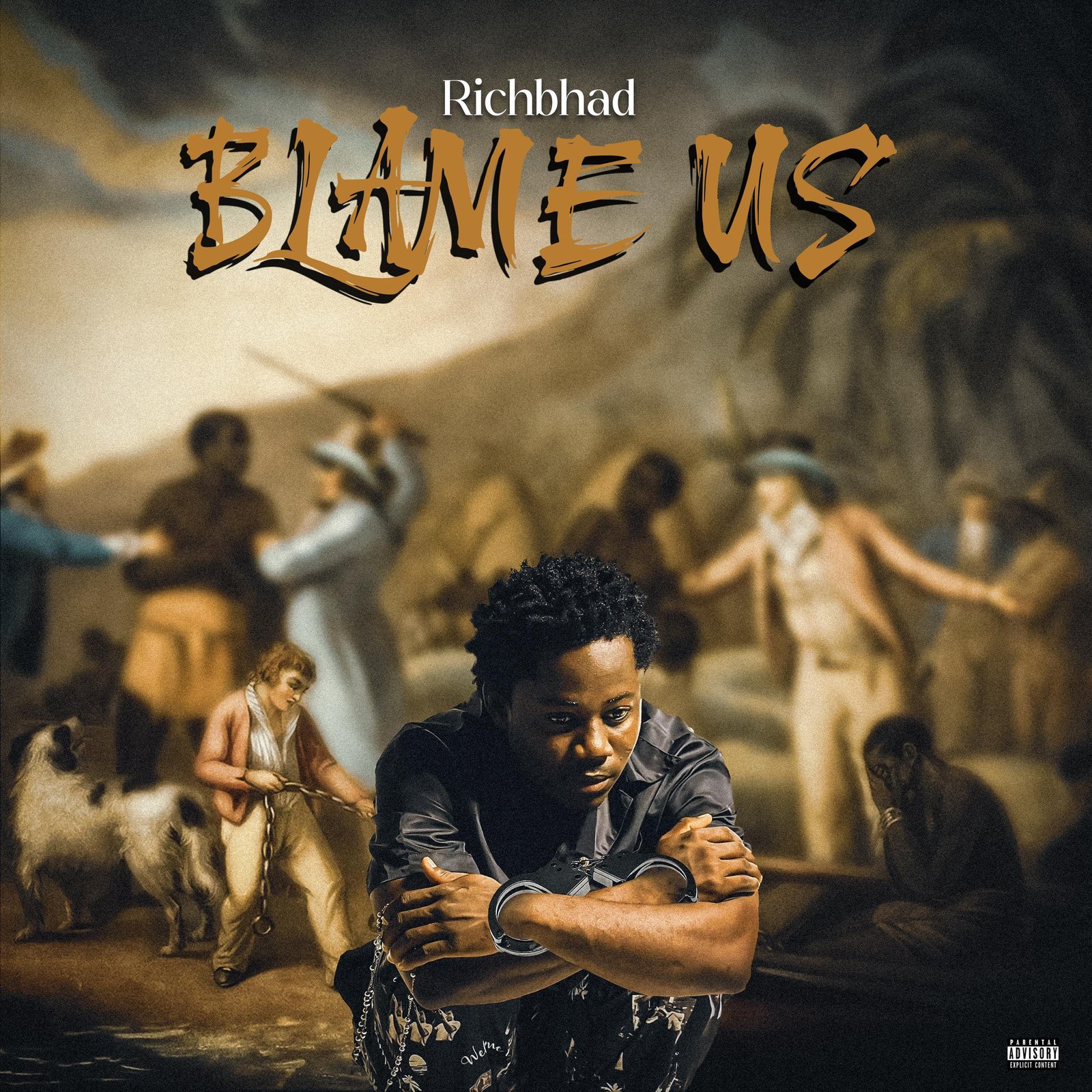 Richbhad Blame us