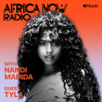 Tyla Africa Now Radio