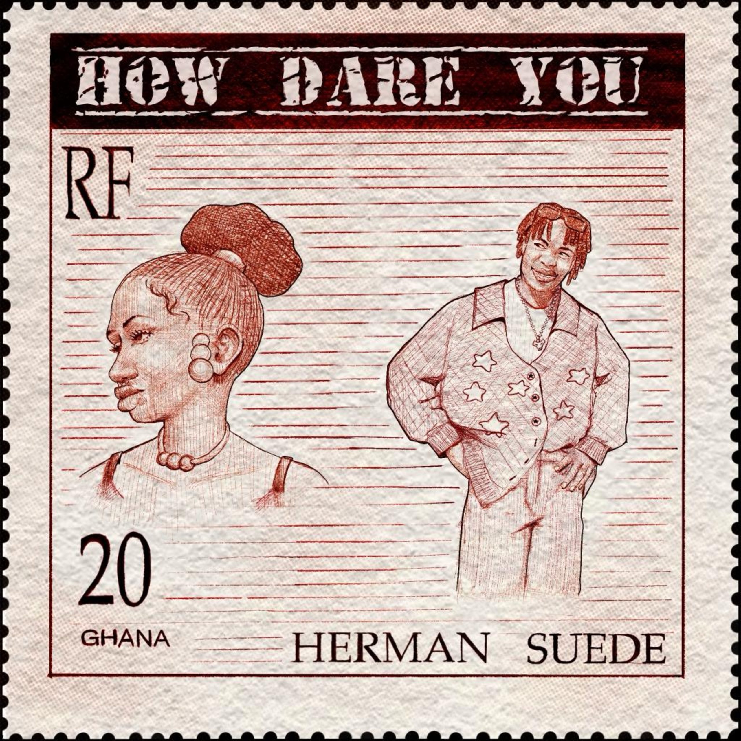 Hermn Suede - How Dare You