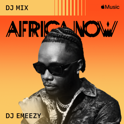 DJ Emeezy Africa Now
